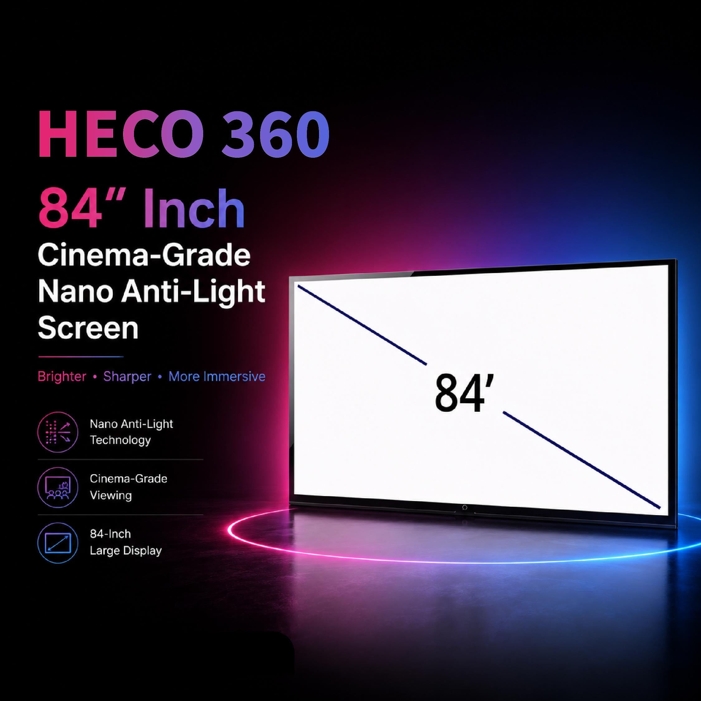 Heco 84” Inch Cinema-Grade Nano Anti-Light Screen - DCTB
